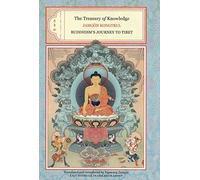 [(Treasury of Knowledge : Buddhism's Journey to Tibet)] [By (author) Jamgon Kongtrul Lodro Thaye ] published on (August, 2010)