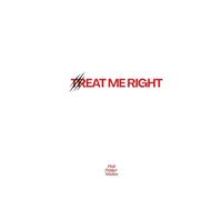 "TREAT ME RIGHT" Funny Lined Journal: Minimalist Quote Notebook