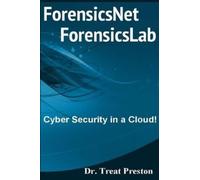 Treat Preston ForensicsNet?/ForensicsLab? (Tascabile)