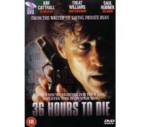 Treat Williams - 36 Hours to die [Edizione: Regno Unito]