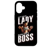 Treat yourself like a lady, burn like a boss Custodia per iPhone 16