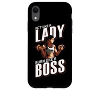 Treat yourself like a lady, burn like a boss Custodia per iPhone XR