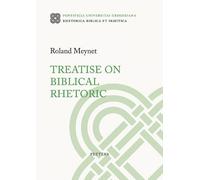 Treatise on Biblical Rhetoric: Second Complete English Edition. Translation of the Third Revised and Enlarged Edition: 52
