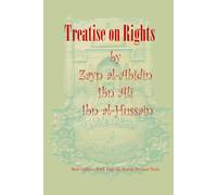 Treatise on Rights: Risalat al-Huquq