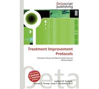 Treatment Improvement Protocols: Substance Abuse and Mental Health Services Administration