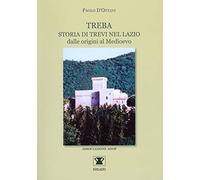 Treba. Storia di Trevi nel Lazio dalle origini al Medioevo