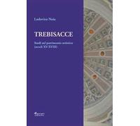Trebisacce. Studi sul patrimonio artistico (secoli XV-XVIII)