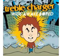 Treble Charger - Wide Awake Bored