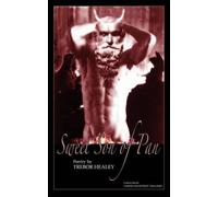 Trebor Healey Sweet Son of Pan (Tascabile)