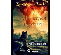 Trébucher n'est pas chûter