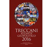 Treccani. Atlante geopolitico 2016