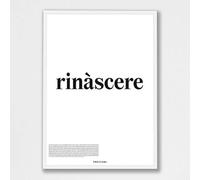 Treccani Emporium Poster - Rinascere 30X40 Linea Definizione