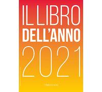 Treccani. Il libro dell'anno 2021