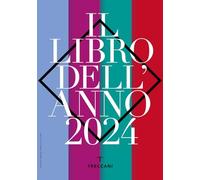 TRECCANI. IL LIBRO DELL'ANNO 2024 - AA.VV. - TRECCANI