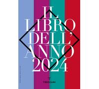 Treccani. Il libro dell'anno 2024 - 2024 - Treccani (Annuari)