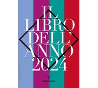 Treccani. Il libro dell'anno 2024 [Paperback] [Dec 06, 2024] AA.VV.