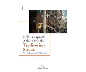 Tredicesima Strada New York, gli anni '80, la coppia [Paperback] [Jun 11, 2024]