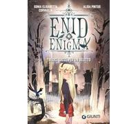 Tredici gazze per un delitto. Enid Enigma