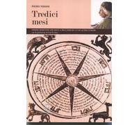 Tredici mesi. Storie dimenticate della Pisa ebraica e di altri luoghi - Ni...