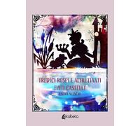 Tredici rospi e altrettanti finti castelli - [EBS Print]