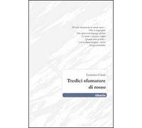 Tredici sfumature di rosso