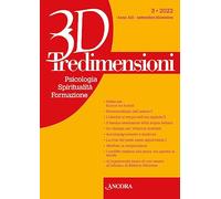 Tredimensioni. Psicologia, spiritualità, formazione (2022) (Vol. 3)