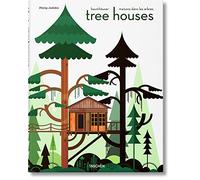 Tree Houses: Fairy-Tale Castles in the Air