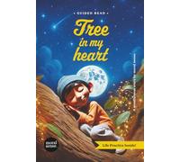 Tree in my heart: A story about gratitude & inner strength