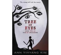 Tree of Eyes: Book Two of Eyes of Awakening
