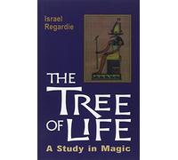 Tree of Life, a Study in Magic