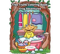 Tree Trunk Coloring Book:: Frog Adventures