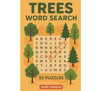 Tree Word Search: 55 Relaxing Puzzles Featuring Forests, Woodlands & Tree Species from Around the World. A Large-Print Puzzle Book Celebrating Nature, ... Timber Trees, Habitats & Seasonal Changes
