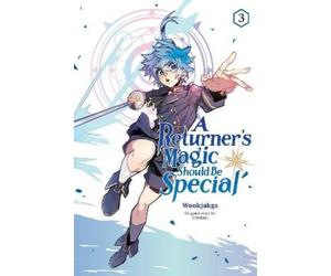 Treece Usonan Wookjakga A Returner's Magic Should Be Special, Vol. 3 (Tascabile)