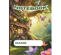 Treehouse Story Notebook - 100 Blank Pages: Whimsical Blank Notebook, 100 Pages, Perfect for Writing, Journaling, or Sketching Your Fairy Tale Ideas