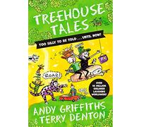 Treehouse Tales: too SILLY to be told ... UNTIL NOW!: No. 1 bestselling series