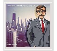Treehouse - Whatever They'Re Paying Youi'll Double It