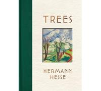Hermann Hesse Trees (Copertina rigida)