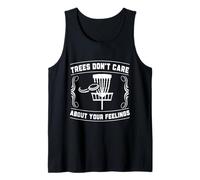 Trees Don't Care About Your Feelings Disco Golf Basket Divertente Canotta
