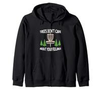 Trees Don't Care About Your Feelings Disco Golf Basket Divertente Felpa con Cappuccio