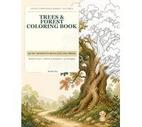 Trees & Forest Coloring Book: Quiet Moments Beneath the Trees