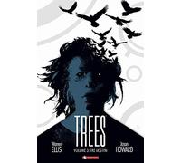 Trees. Tre destini (Vol. 3)