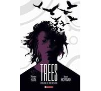 Trees. Vol. 3: Tre destini.