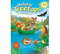 Treetops on holiday. Student's book. Per la 1ª classe elementare.