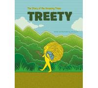 Treety: The Story of the Amazing Trees