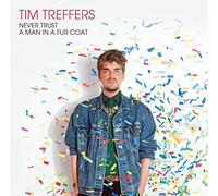 Treffers, Tim - Never Trust A Man In A Fur Coat