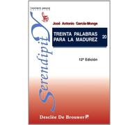 Treinta palabras para la madurez: 20