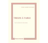 Treize à table: L’Homme de Zapatapam