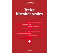 Treize histoires vraies: 1