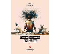 Treize minutes après elle