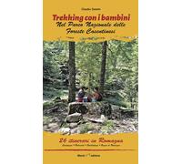 Trekking con i bambini. Romagna. nel Parco Nazionale delle Foreste Casenti...